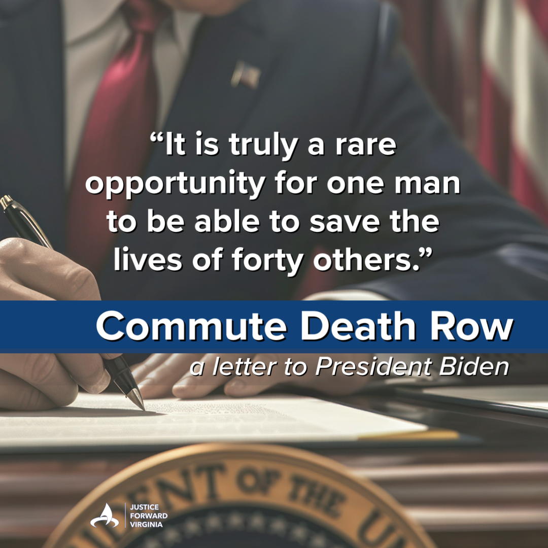 Commute Federal Death Row: a letter to President Biden