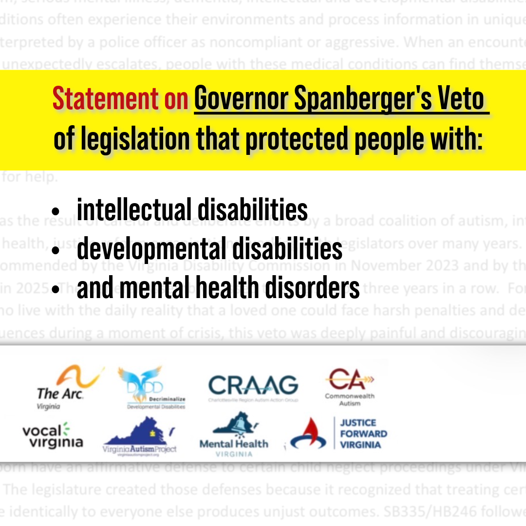 Statement on Governor Spanberger's Veto of legislation that protected people with ID/DD and mental health disorders