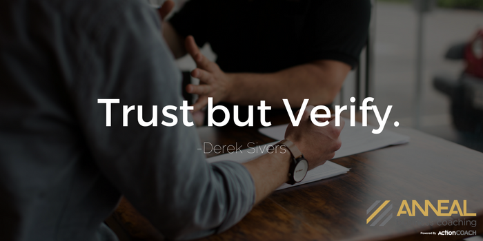 Martin Holland, Anneal Business Coaching, quote graphic: "Trust but Verify." – Derek Sivers
