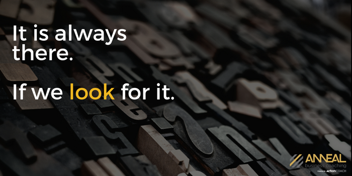 Quote graphic from Martin Holland, Anneal Business Coaching, on hiring good people: “It is always there. If we look for it.