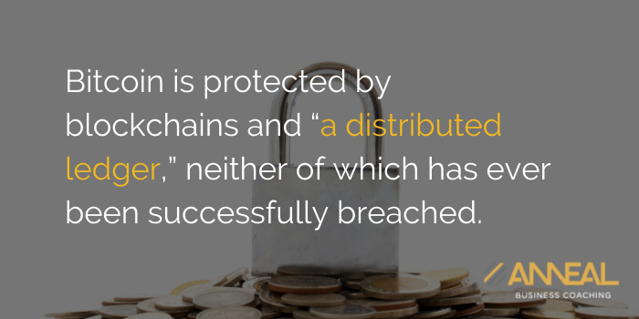 Martin Holland Anneal Business Coaching - Bitcoin protected by blockchain and distributed ledger technology for secure digital currency transactions