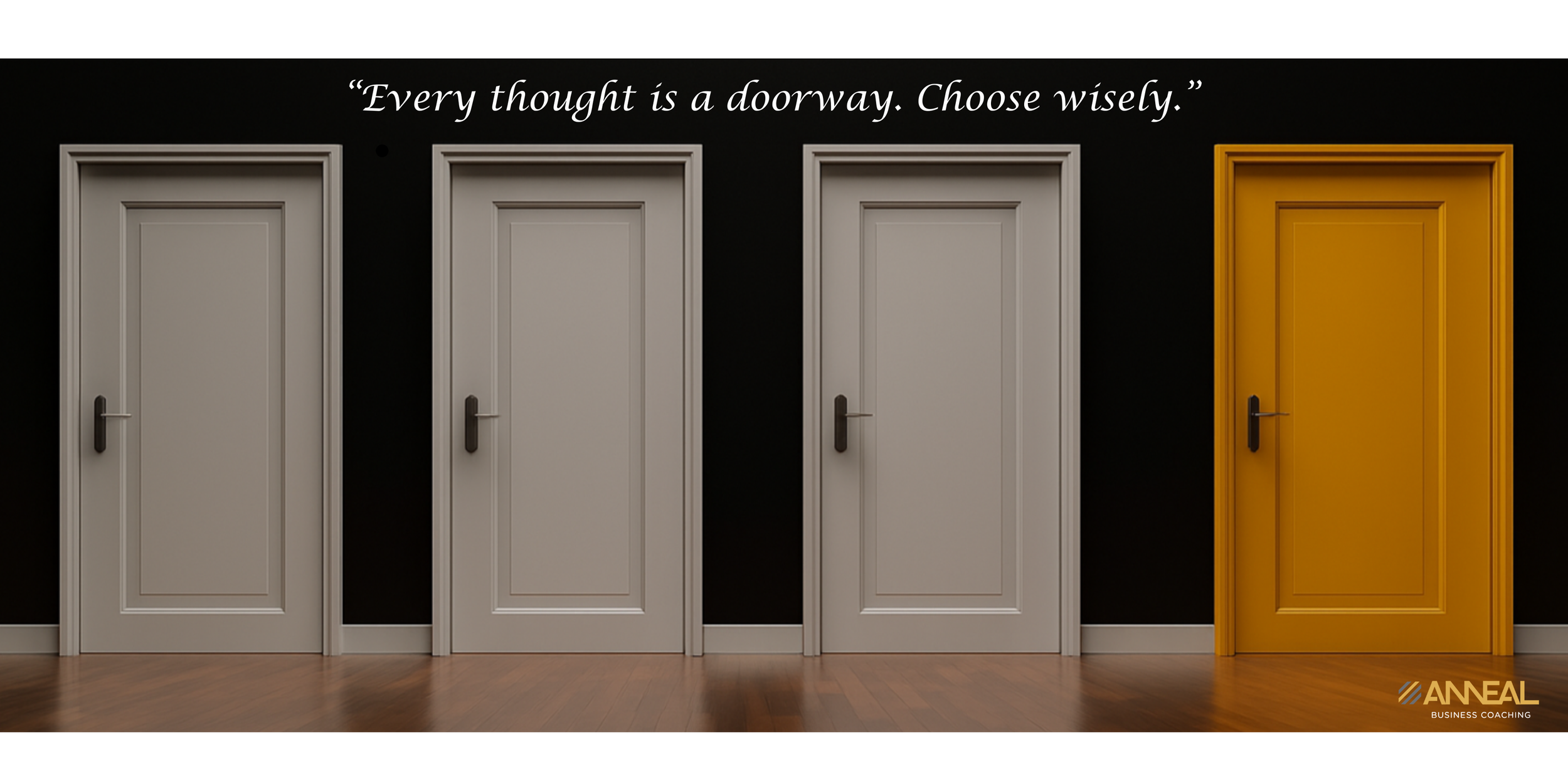 Martin Holland inner critic negative self-talk doorway choices confidence Anneal Business Coaching