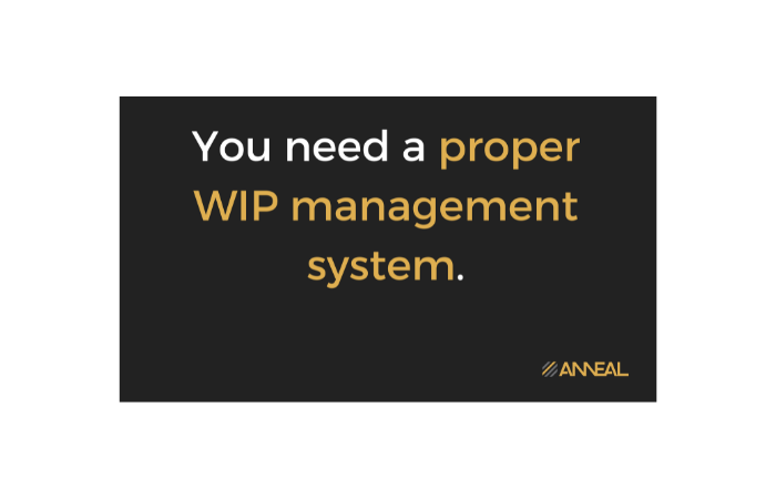 Martin Holland proper WIP management system accounting controls bookkeeper responsibilities Anneal Business Coaching