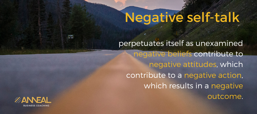 Martin Holland overcoming negative self-talk reframing thoughts entrepreneur mindset Anneal Business Coaching