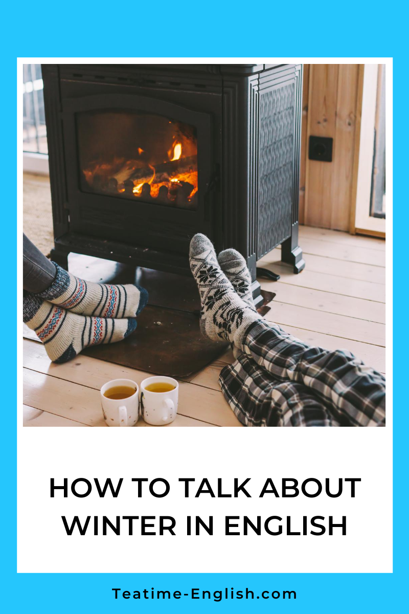 How to Talk About Winter in English
