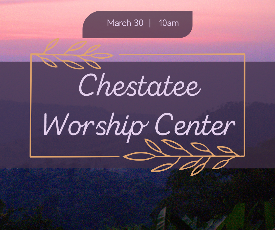 Chestatee Worship Center