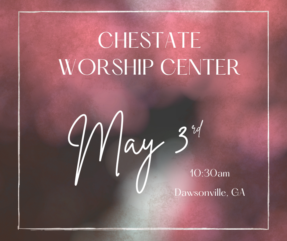 Chestatee Worship Center (Copy)