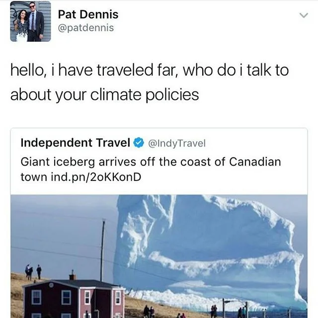HA!!!! Repost from @the_flower_garden_ - 😂
-Victoria 🌹 
#poc #woc #environment #climatechange #icebergs #climate #climatepolicies #ice #canada