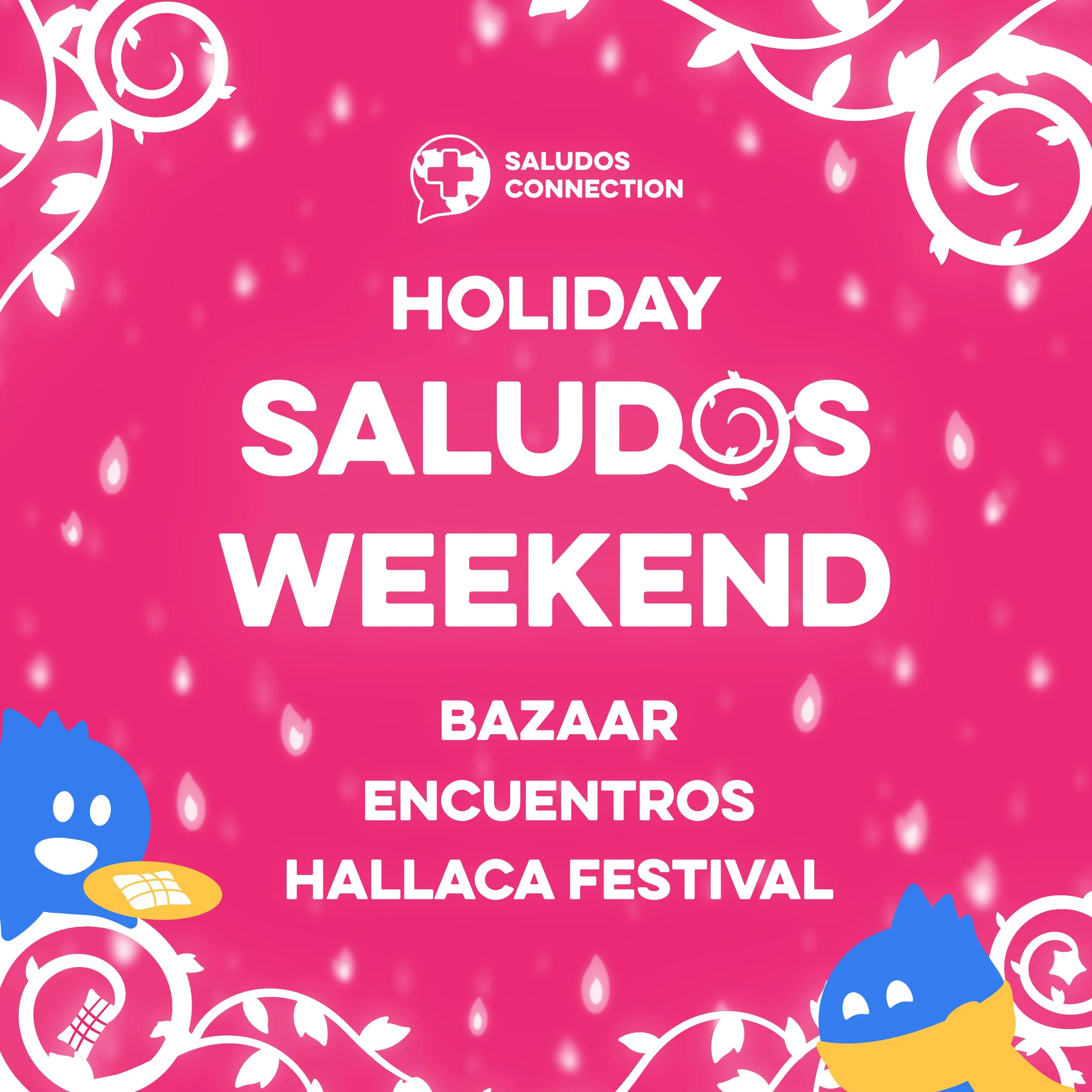 Holiday Saludos Weekend 2023