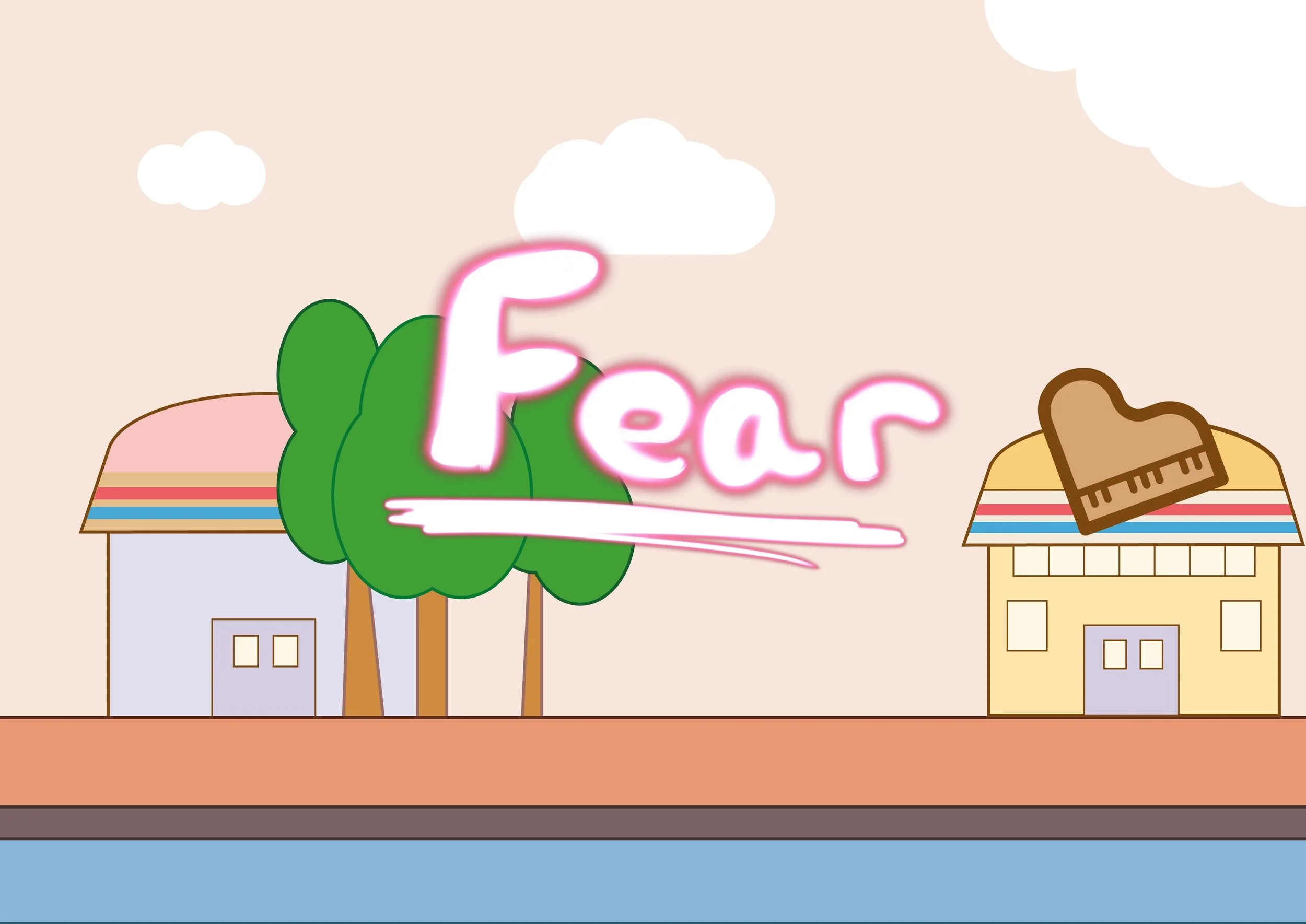 Fear