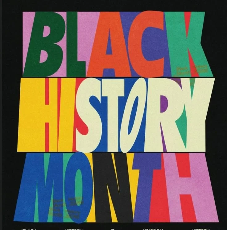Black History, Forever....Always!