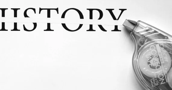 The Politics of Erasing the Past