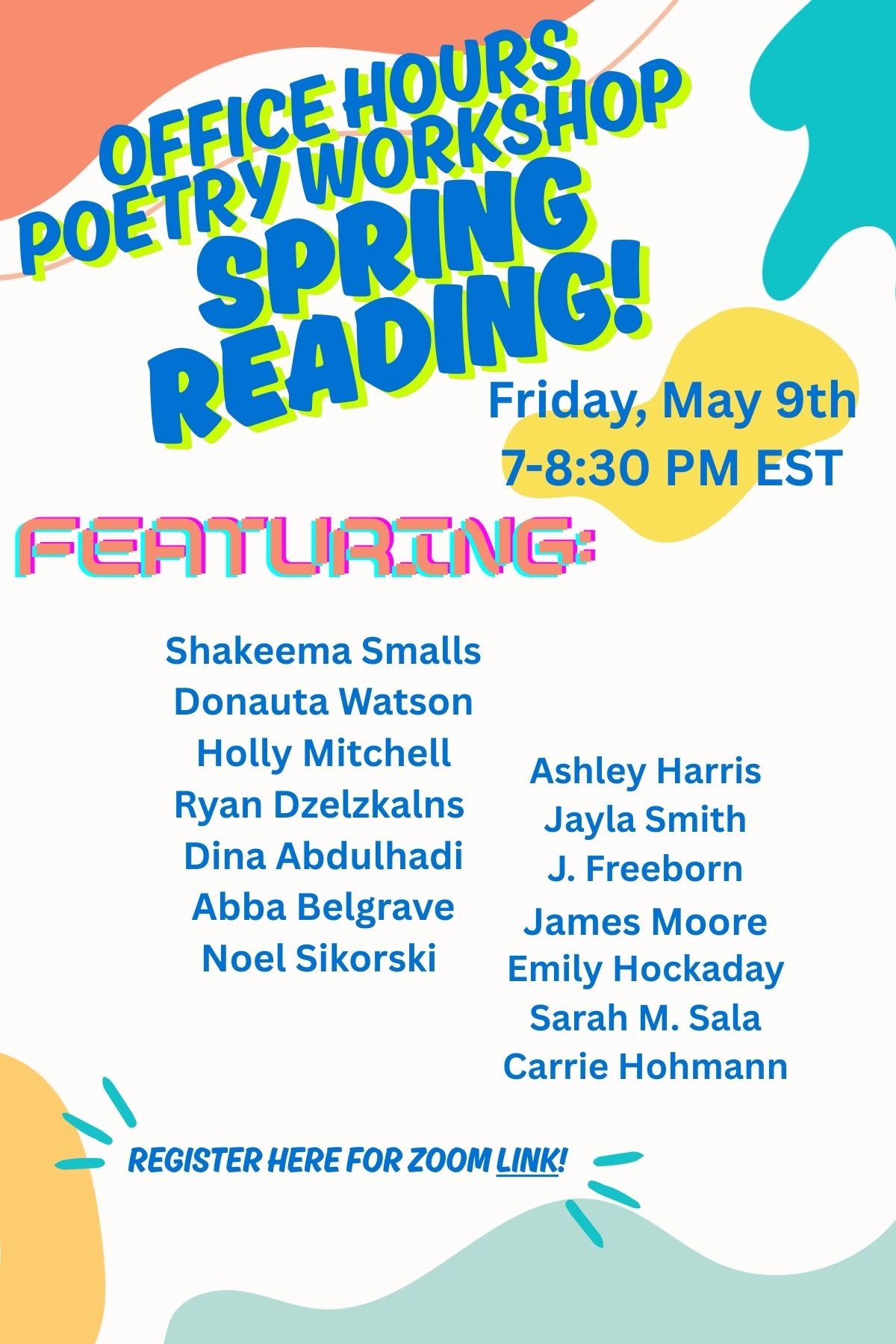 Office Hours Poetry Spring 2025 Showcase Reading