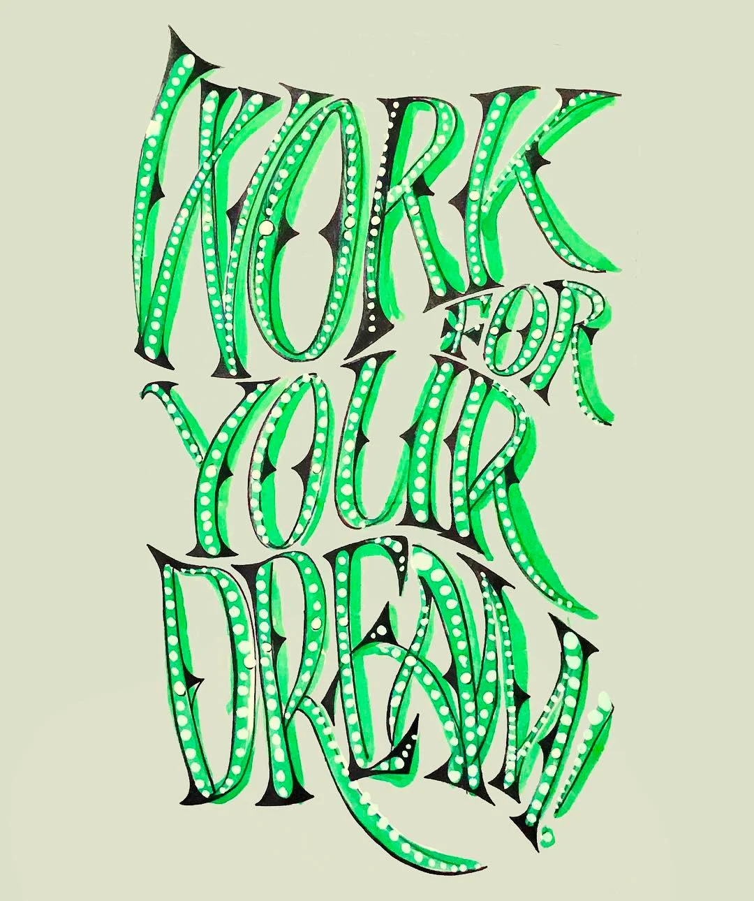 WORKFORYOURDREAM.jpg