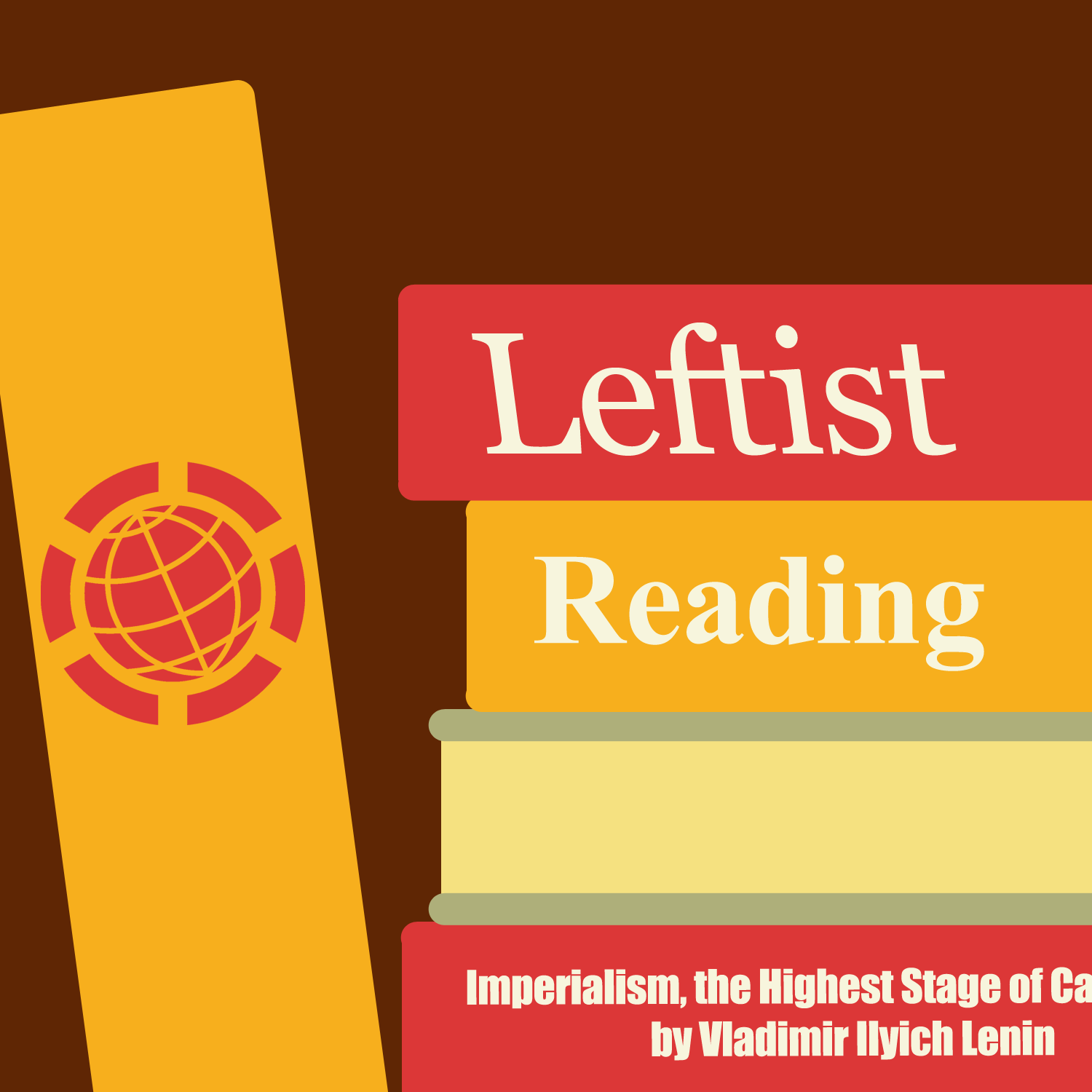 Leftist Reading: Lenin's Imperialism in the 21st Century Part 2 episode artwork