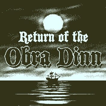 Novel Not New 27:  Return of the Obra Dinn