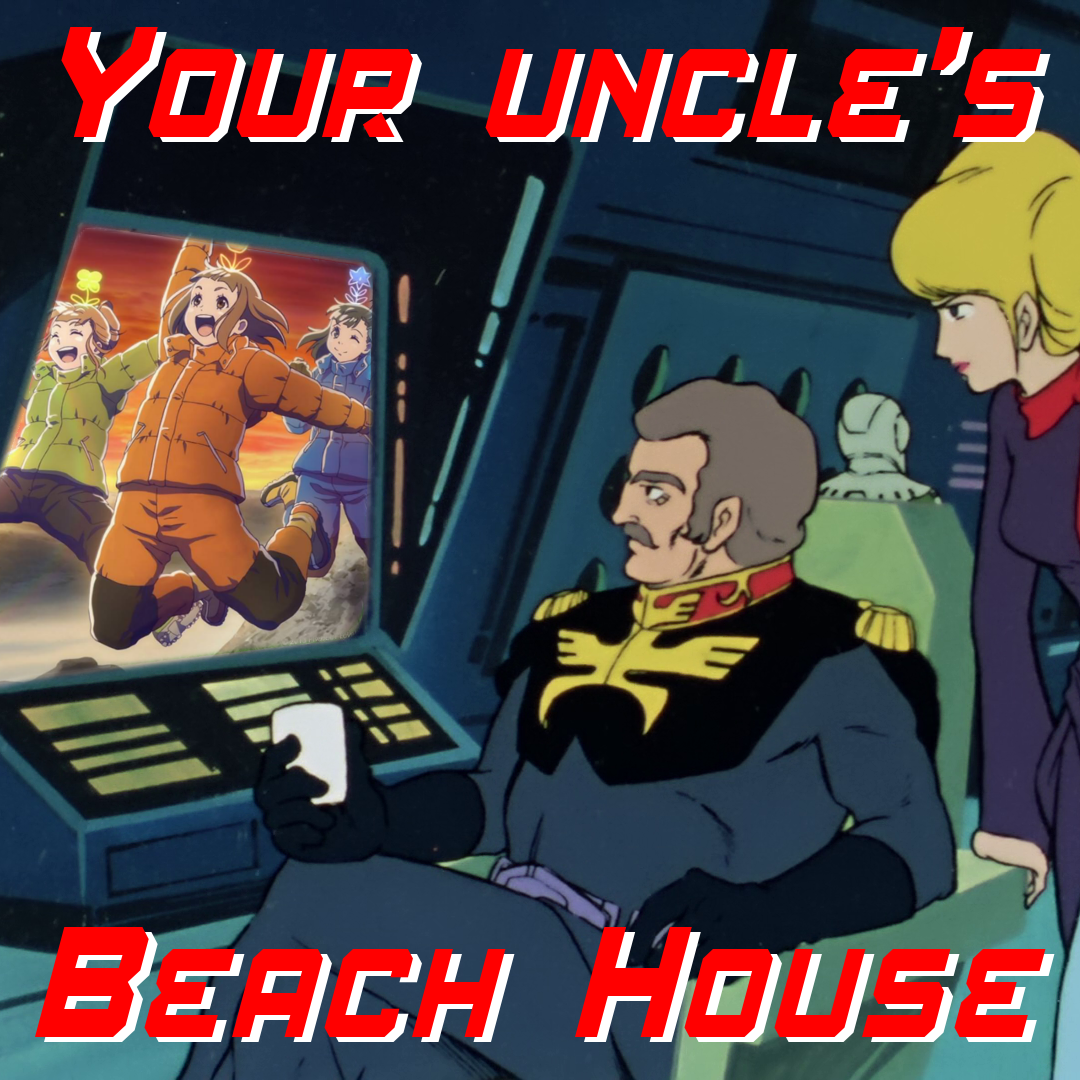 Your Uncle's Beach House 39: A Place Further Than The Universe episode artwork
