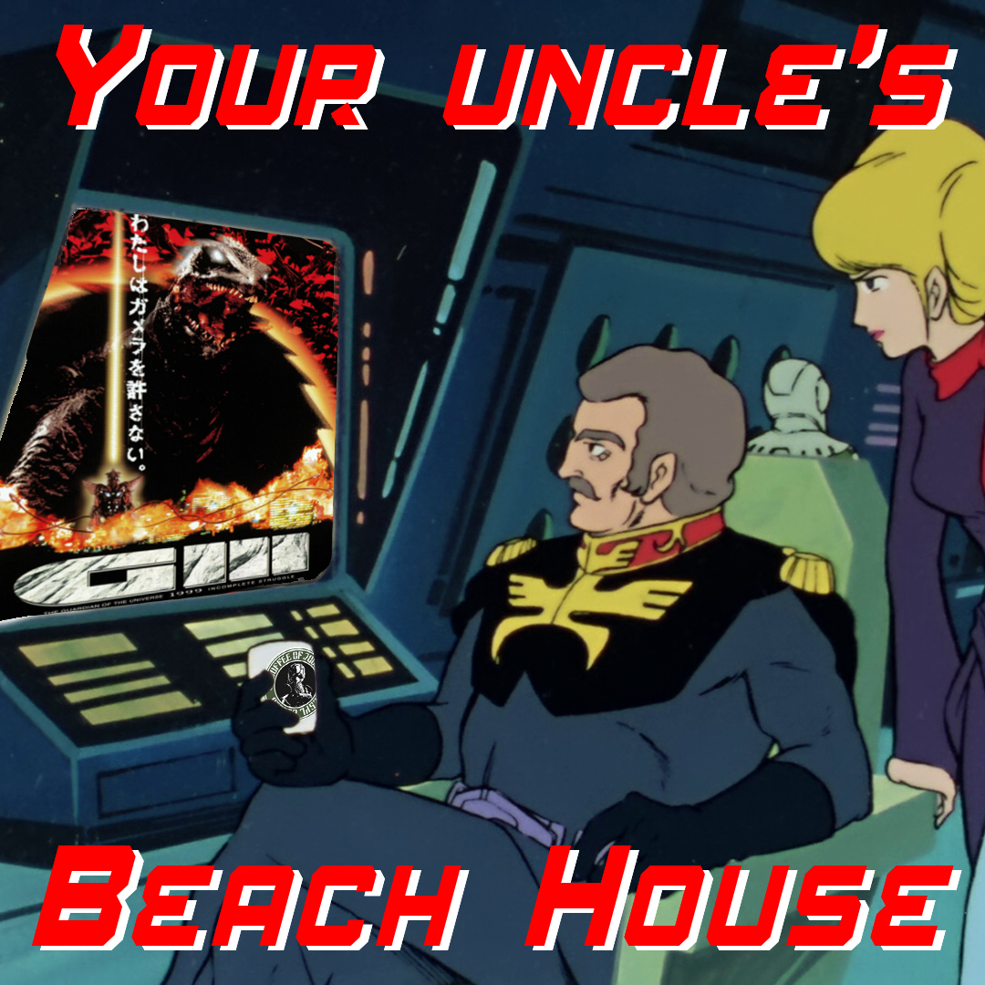 Your Uncle's Beach House 41: Gamera 3: Revenge of Iris episode artwork
