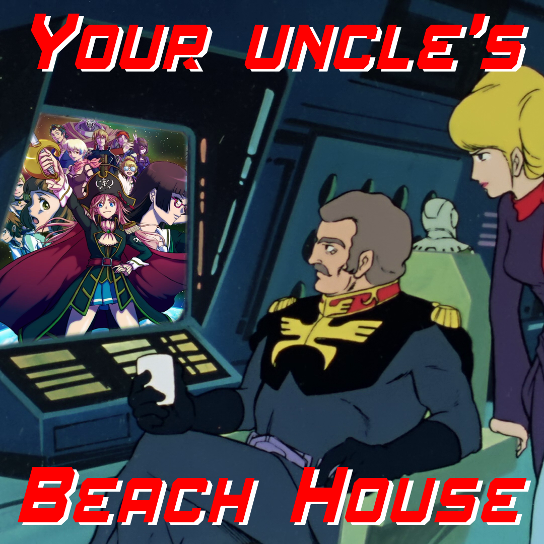 Your Uncle's Beach House 64: Bodacious Space Pirates (Episodes 14-26) episode artwork