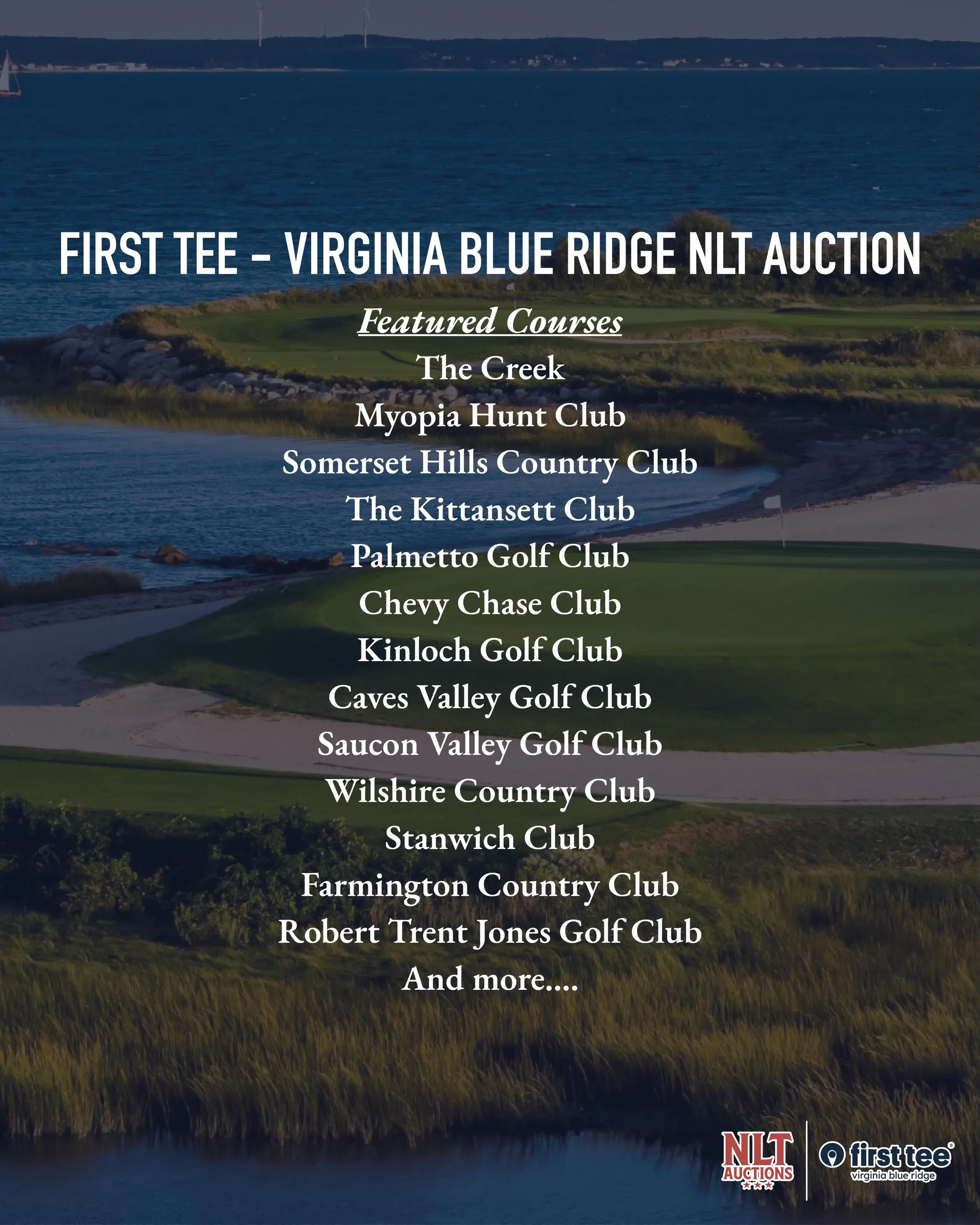 We&rsquo;re just a few days into the First Tee - Virginia Blue Ridge NLT Auction and we&rsquo;ve already raised nearly $25,000! 100% of proceeds from this auction benefit the great work of First Tee - Virginia Blue Ridge in the greater Charlottesvill