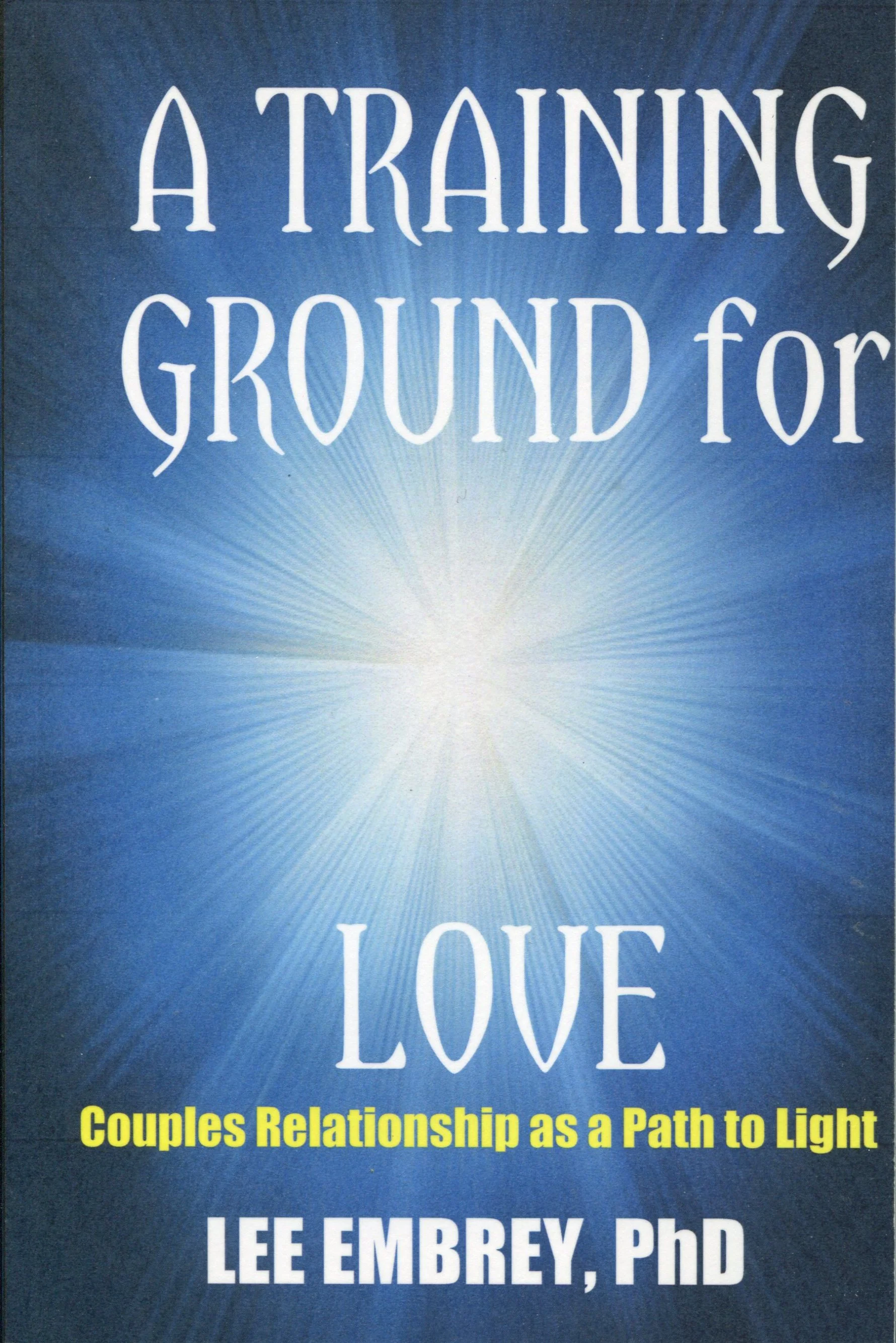 Lee Embrey, A Training Ground for Love (front cover).jpg