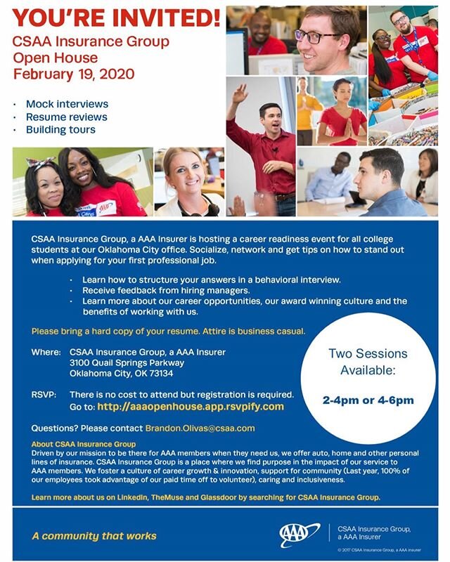 TOMORROW, Wednesday 2/19/20, AAA in OKC has an Open House at their facility, near Quail Springs Mall. They will select candidates for interviews on campus this Thursday and Friday. Everyone is expect to register for AAA&rsquo;s open house at:

https: