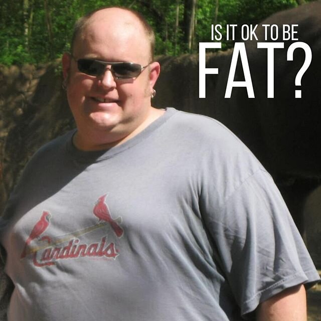 What would you say if I told you it&rsquo;s not ok to be fat?

What is your first reaction?

I'm guessing it makes you a little uncomfortable, maybe even angry.

But that's ok.
Because I love you and since I love you, I am going to tell you the truth