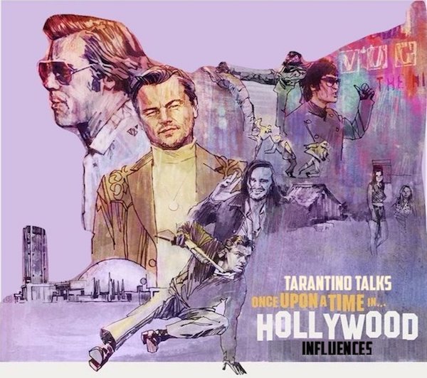 Tarantino Talks Once Upon A Time In Hollywood Influences — Viddy Well