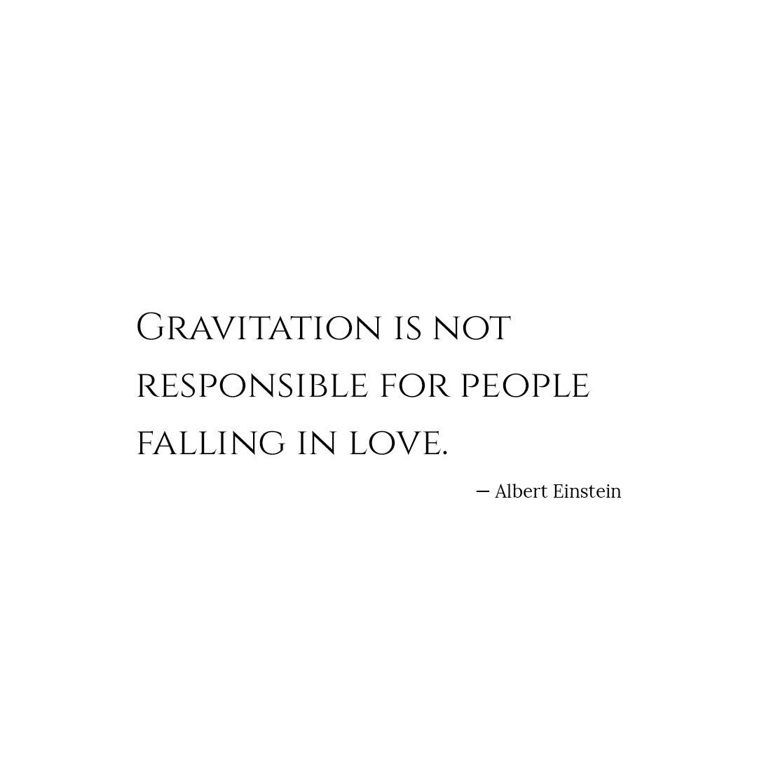 May you fall in love without the help of gravity. ⁠
.⁠
.⁠
.⁠
.⁠
.⁠
.⁠
#love #loveandlight #instagood #quote #lovequotes #philosophy #enlightenment #wisdom #alberteinstein #Einstein