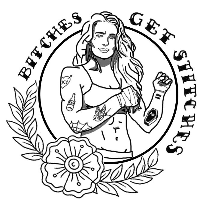 Bitches Get Stitches Design