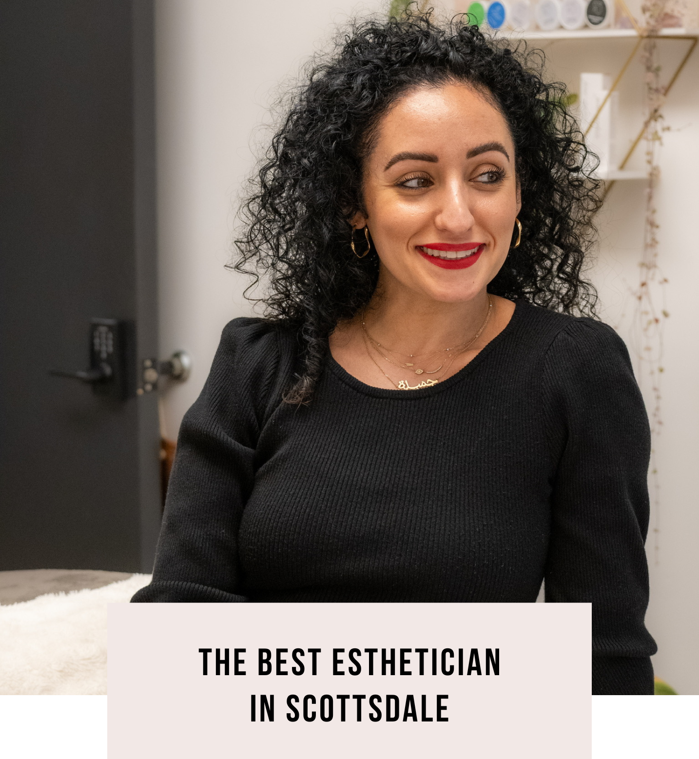 The Best Esthetician Near Me