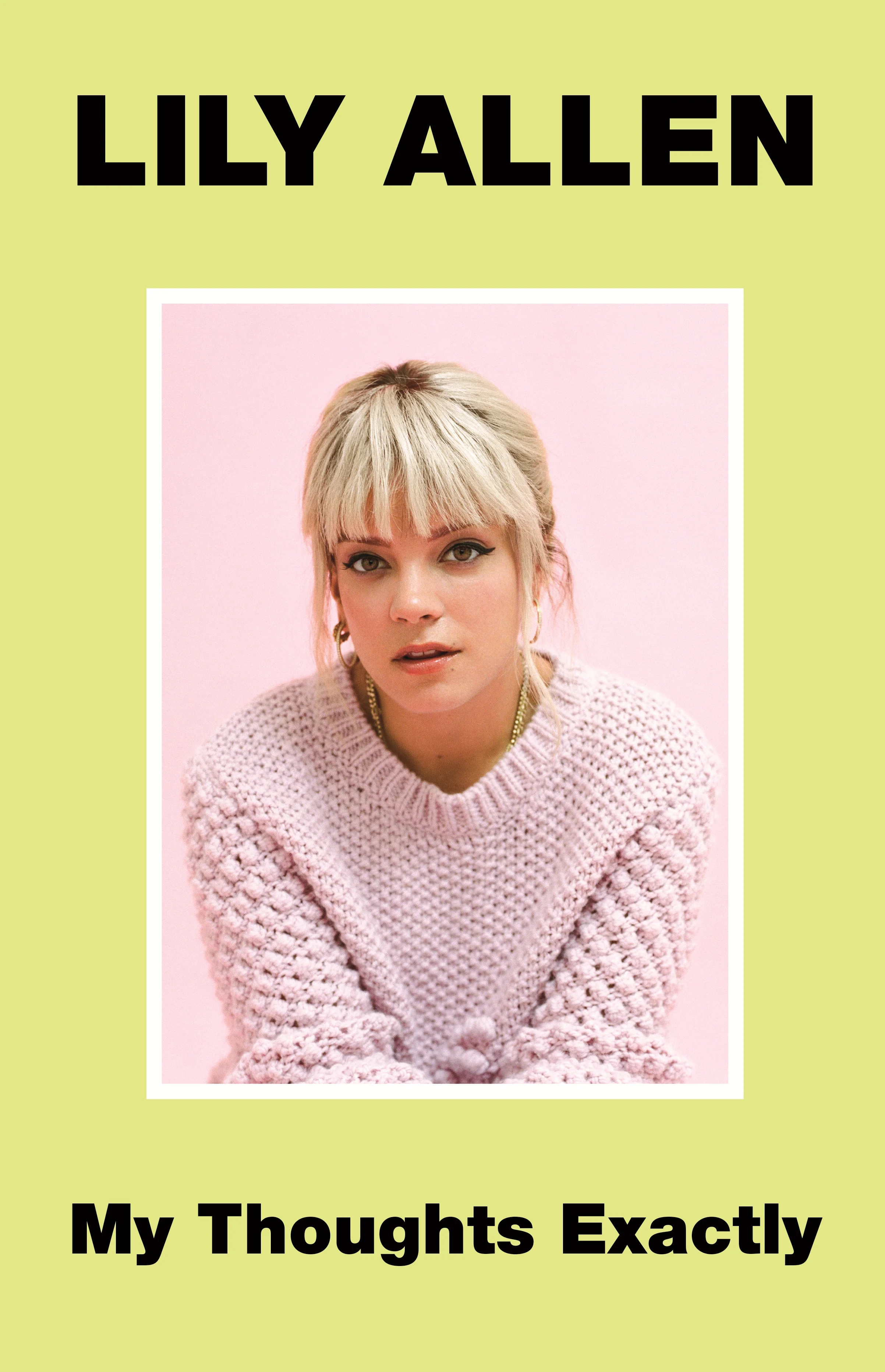 Book review: My thoughts exactly, Lily Allen
