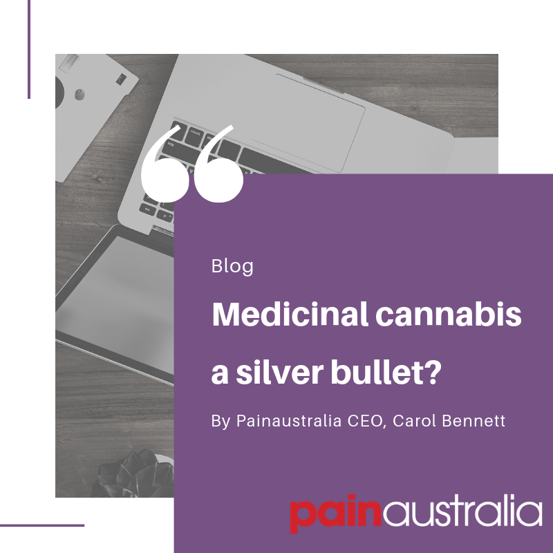Medicinal cannabis a silver bullet? 