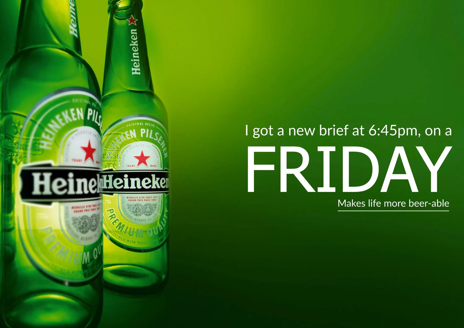 Heineken Beer-able — Reema Trehan