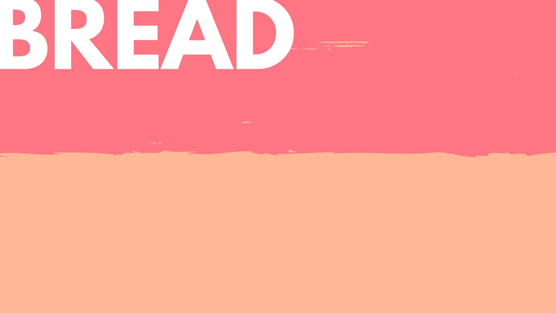 Man Does Not  Live By Bread Alone