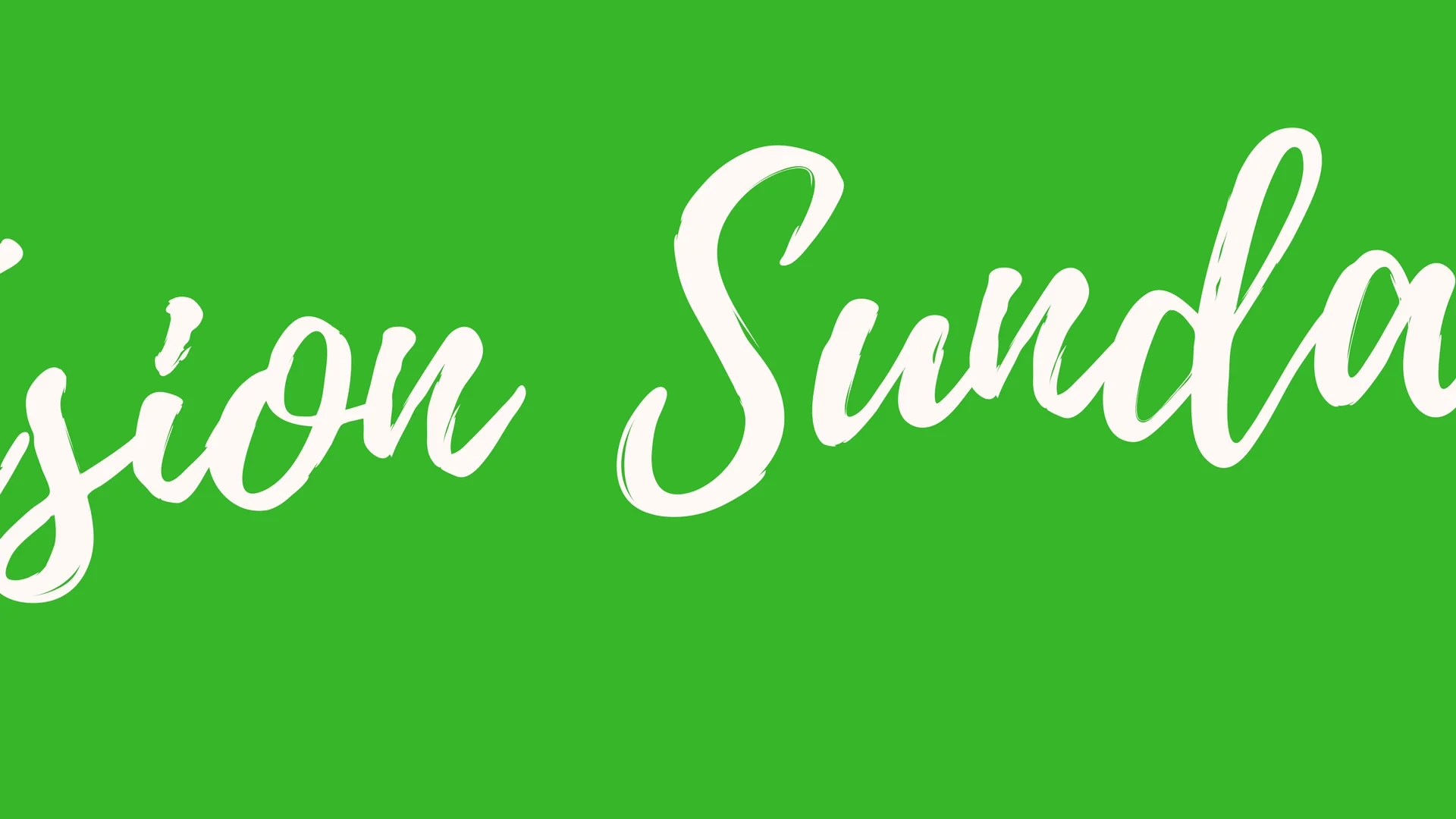 Vision Sunday