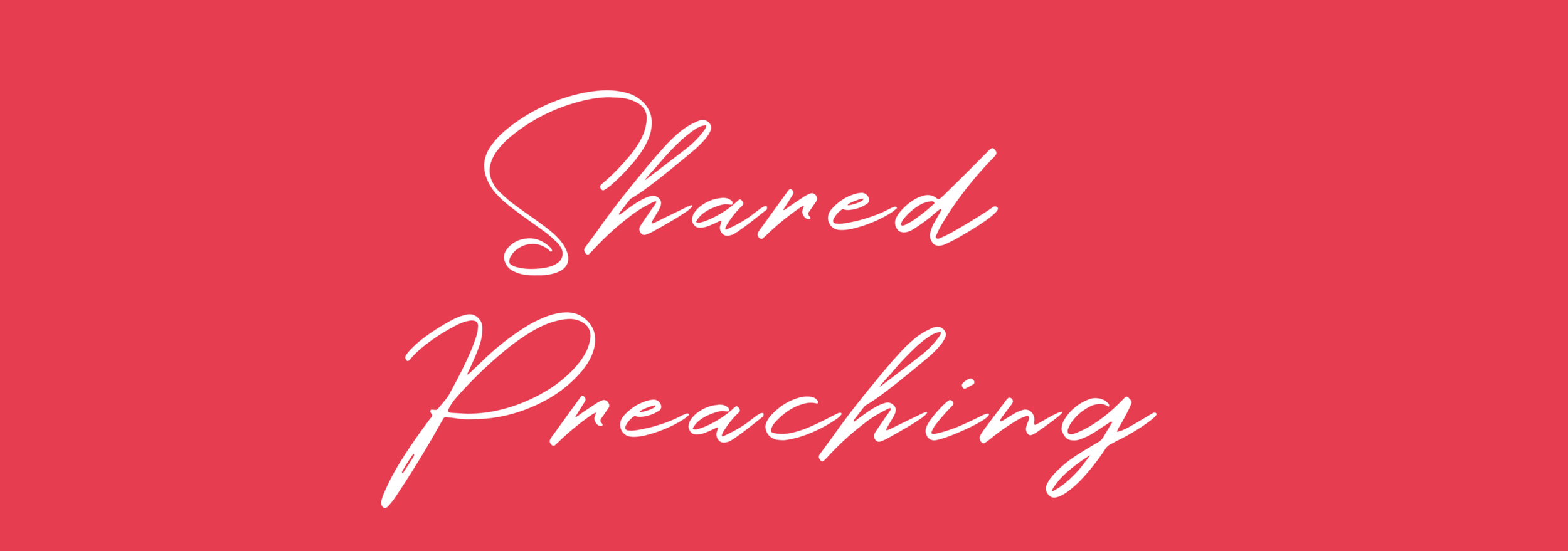 Shared Preaching