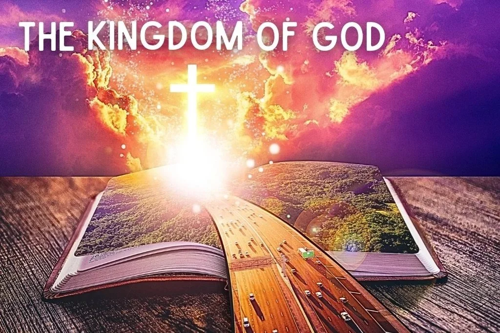 The Kingdom Of God - Part 2