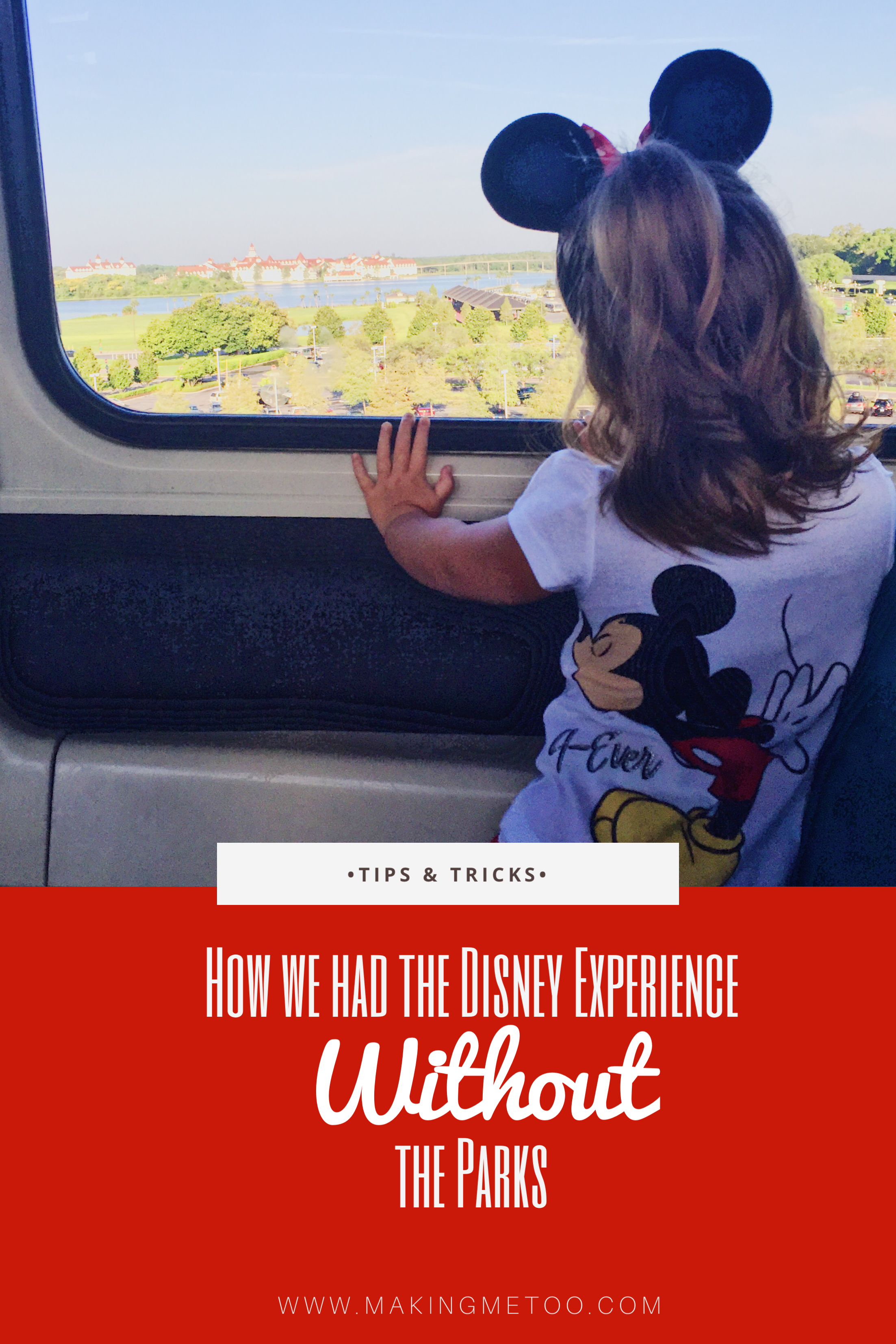 How we had the Disney Experience WITHOUT the Parks