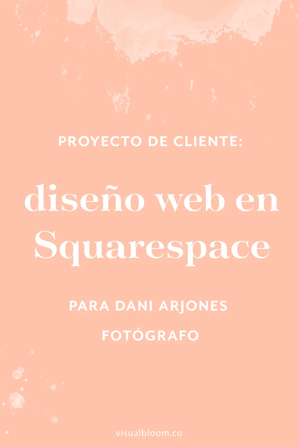 En este post hablo del proceso de diseño web en Squarespace para Dani Arjones, fotógrafo de bodas en Valencia.#Squarespace #DiseñoWeb #SquarespaceEnEspañol #Emprendimiento #Bloggera #NegociosOnline