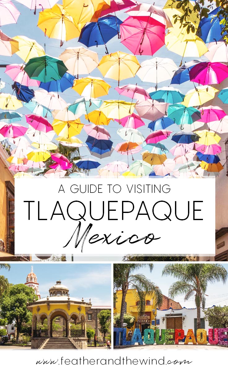 A guide to Tlaquepaque, Jalisco. The ideal day trip from Guadalajara for artisan craft-lovers
