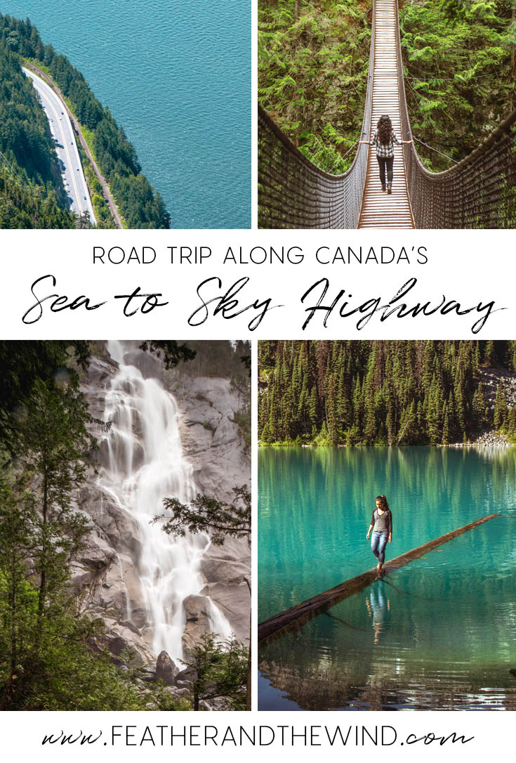 Popular Stops Along Canada's Famous Sea to Sky Highway