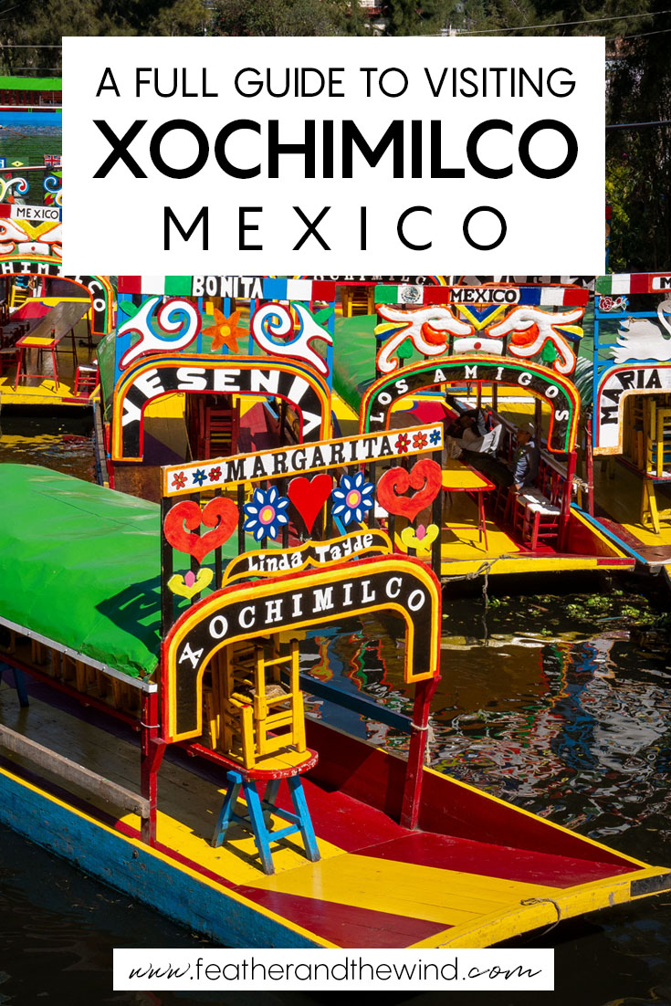 Your full guide to visiting Xochimilco, Mexico: the “Venice” of Mexico. DIY your own day trip from Mexico City and spend the afternoon on a colourful trajinera with friends, cervezas and mariachi! #mexicocity #xochimilco