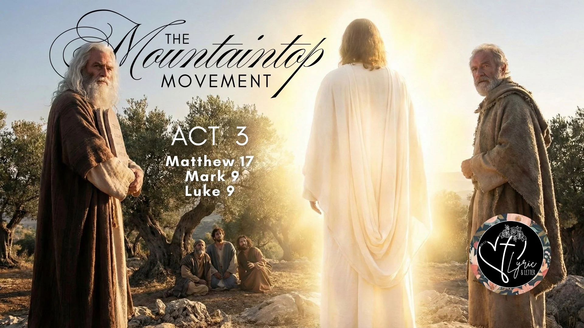 The Mountaintop Movement: Act 3