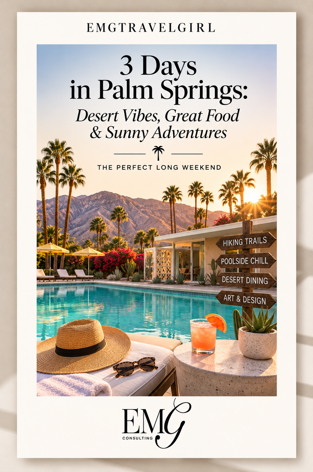 Palm Springs in 3 Days: Sunshine, Sin &amp; a Little Desert Mischief