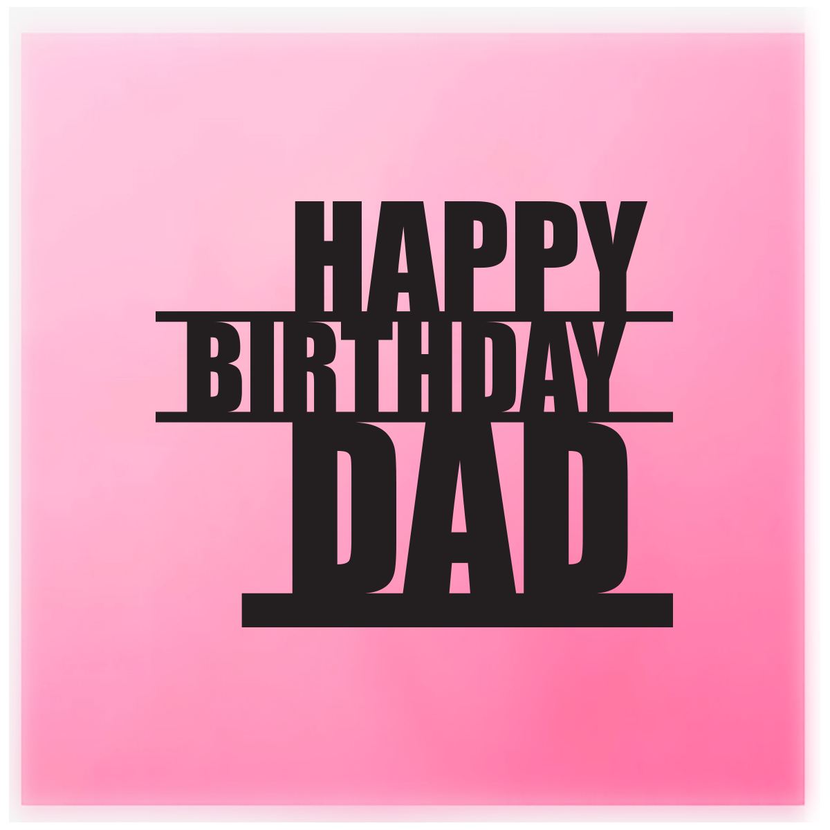 Topper Sample happy b day dad.png