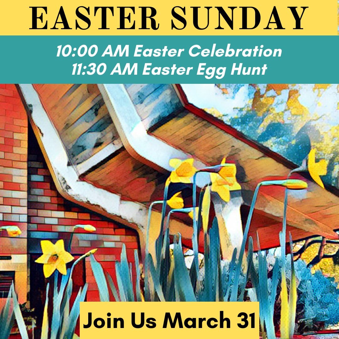 Join us this Sunday at 10:00 AM for our Easter Eucharist Service, followed by an Easter egg hunt at 11:30 AM.