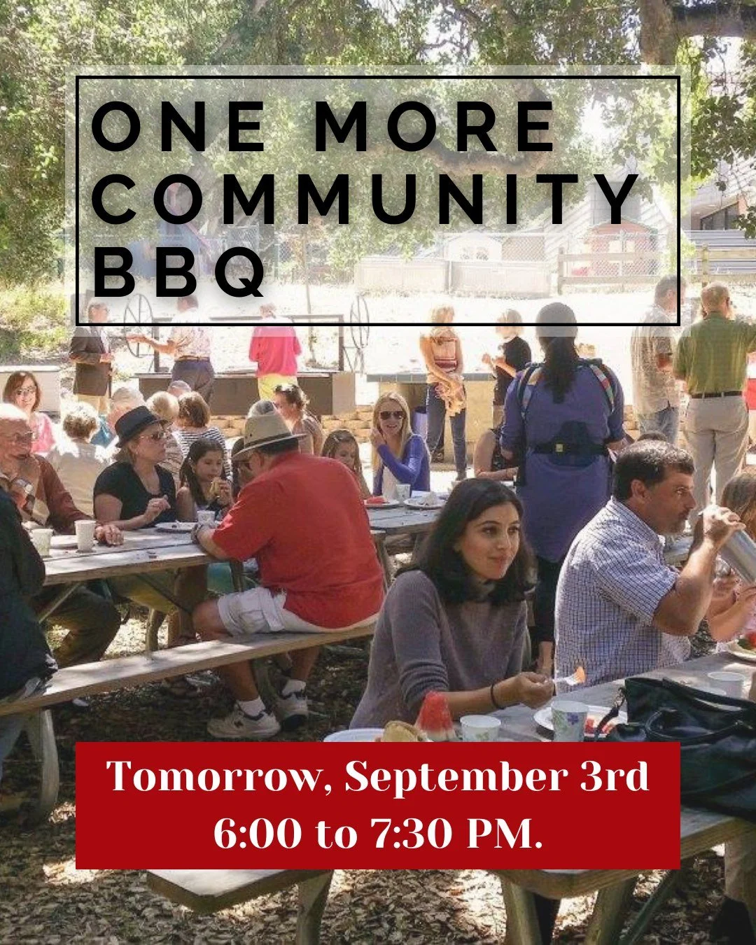 One more Community BBQ - Tomorrow!