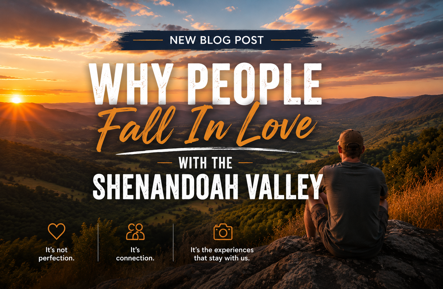 Why People Fall in Love With the Shenandoah Valley