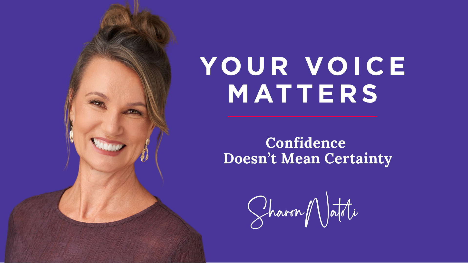 Confidence Doesn’t Mean Certainty